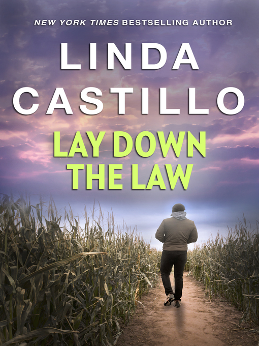 Title details for Lay Down the Law by Linda Castillo - Wait list